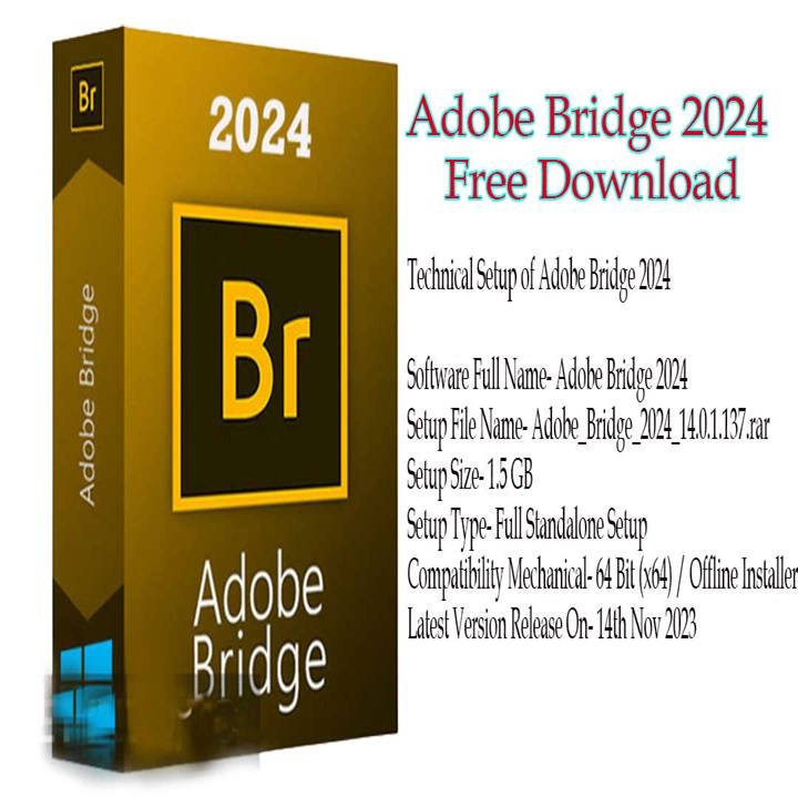 Adobe Bridge 2024 Free Download - Grab Digitals